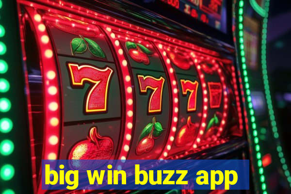big win buzz app
